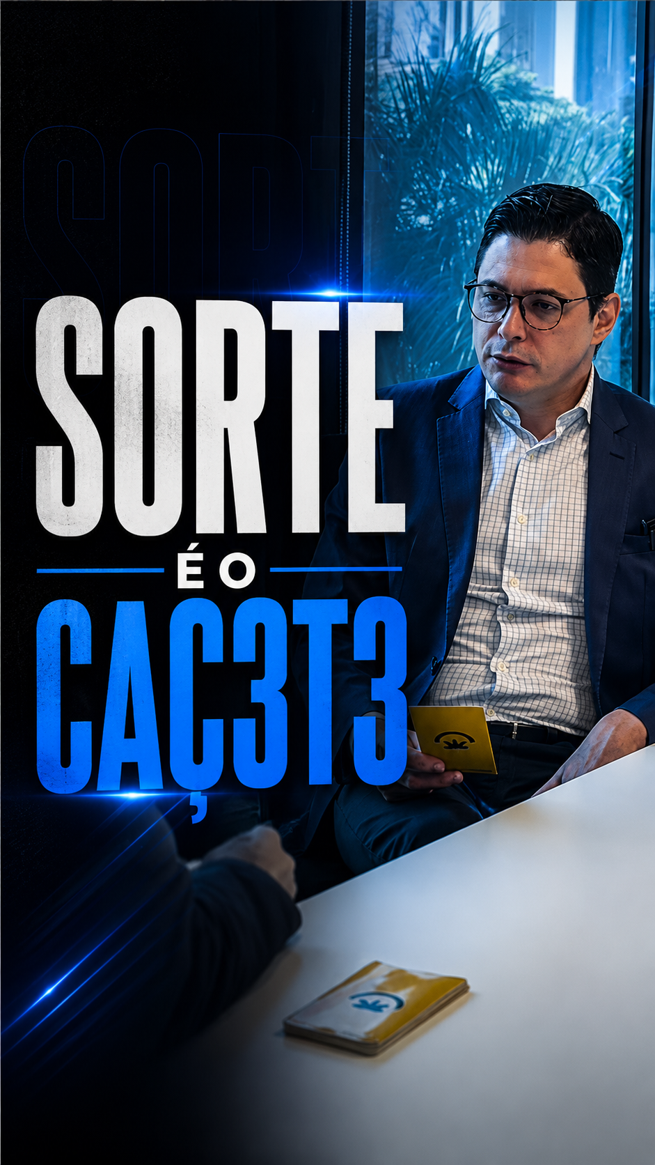 Sorte e o cacete